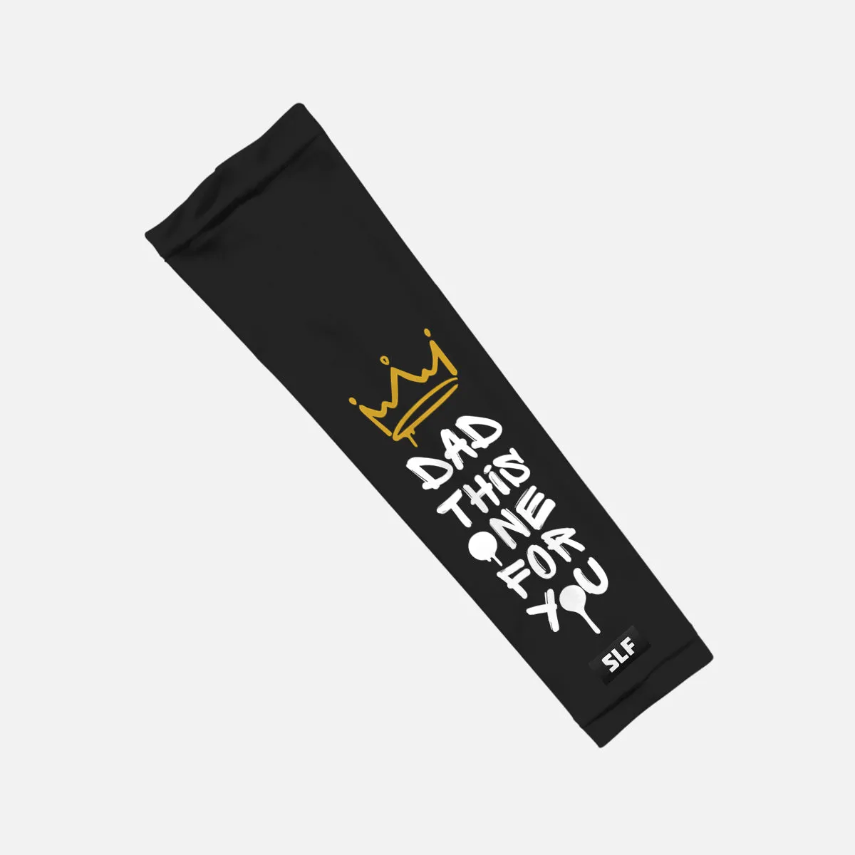 Dad This One For You Kids Arm Sleeve